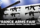 France bans Israeli companies from weapons exhibition