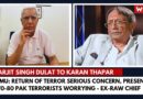 Jammu: Return of Terror Serious Concern, Presence of 70-80 Pak Terrorists Worrying – Ex-raw Chief