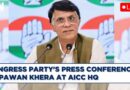 #LIVE | Congress Party’s Press Conference By Pawan Khera At AICC HQ