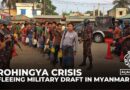 Rohingya flee to Bangladesh amid conflict and forced conscription by Myanmar military and rebels