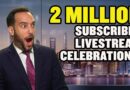 2 MILLION SUBSCRIBER LIVESTREAM CELEBRATION!!!