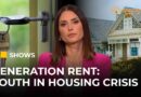 Generation rent: How youth are battling the global housing crisis | The Stream