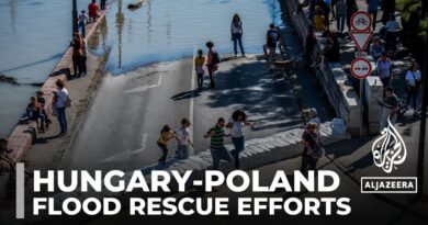 Hungary and Poland hit by worst floods in two decades, rescue efforts continue