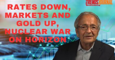 INTEREST RATES DOWN, MARKETS AND GOLD UP, NUCLEAR WAR ON HORIZON