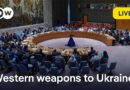 Live: UN Security Council debates weapons deliveries to Ukraine | DW News