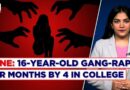 Pune Horror: 16-Year-Old Gang-Raped For Months By 4 In College Campus, 2 Held, 2 Minors Detained