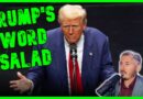 Very Moist Trump CRUMBLES In Word Salad Failure | The Kyle Kulinski Show