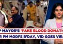 Watch: BJP Mayor Vinod Agarwal ‘Fakes Blood Donation’ On PM Modi’s Bday Celebration | Moradabad