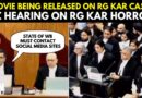 ‘Will The Release Of The Movie Affect The Investigation?’ :SC On Revealing Identity of RG Kar Victim