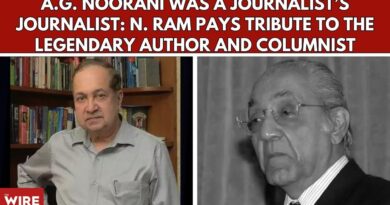 A.G. Noorani Was a Journalist’s Journalist: N. Ram Pays Tribute to the Legendary Author & Columnist