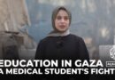 A medical student’s fight to continue her education in Gaza