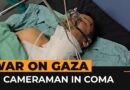 Al Jazeera cameraman Fadi al-Wahidi falls into coma waiting for evacuation | Al Jazeera Newsfeed