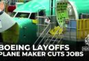 Boeing layoffs: Plane maker cuts jobs as strike and legal woes spiral