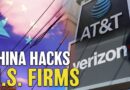 China Reportedly Hacked Into AT&T, Verizon Networks | China in Focus