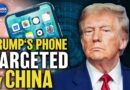 China Reportedly Targeted Trump’s, Vance’s Phones; Trump Talks China Tariffs | China in Focus