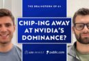 Chip-ing Away At Nvidia’s Dominance? | The Brainstorm EP 64