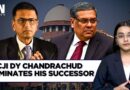 CJI DY Chandrachud Formally Nominates Justice Sanjiv Khanna As His Successor