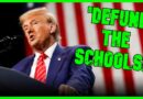 ‘CLOSE IT!’: Trump Promises To DEFUND SCHOOLS For Teaching Facts | The Kyle Kulinski Show