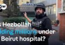 DW tours hospital and area where Israel says Hezbollah is hoarding gold | DW News