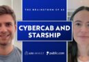 Elon’s Historic Week: Cybercab And Starship | The Brainstorm EP 65