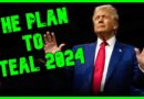 EXPOSED: Details Of Trump’s Plan To STEAL 2024 Election | The Kyle Kulinski Show