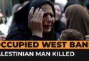 Funeral held for Palestinian man killed in occupied West Bank | Al Jazeera Newsfeed