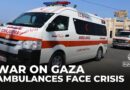 Gaza healthcare crisis: Shortage of ambulances risks patients’ lives