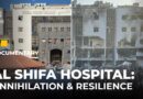 Gaza’s Al Shifa hospital revisited | Featured Documentary