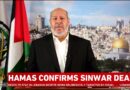 Hamas confirms leader Sinwar killed in Gaza