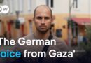 How a Berliner survived the war in Gaza and became a unique voice for its victims | DW News