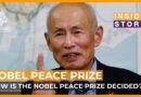 How is the Nobel Peace Prize decided? | Inside Story