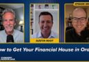 How to Get Your Financial House in Order