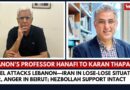 Israel Attacks Lebanon—Iran in Lose-Lose Situation; Fear, Anger in Beirut; Hezbollah Support Intact