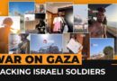 Israeli soldiers in Gaza surprised to be identified by their online posts | Al Jazeera Newsfeed