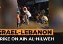 Israeli strike hits Lebanon’s Ein al-Hilweh Palestinian refugee camp | Al Jazeera Newsfeed