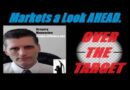 MARKETS A LOOK AHEAD: WHAT IS ABOUT TO HAPPEN WILL BLOW YOUR MIND. (Important Updates). Mannarino