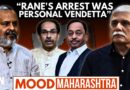 Mood Maharashtra- “Narayan Rane’s Arrest Was Personal Vendetta”: Former Mumbai Top Cop Sanjay Pandey