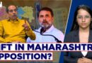 MVA Alliance In Trouble? Congress And Shiv Sena UBT Clash Over Key Mahrashtra Seats