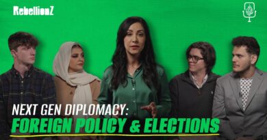 Next Gen Diplomacy: Foreign Policy & Elections | RebellionZ