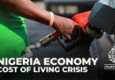 Nigeria cost of living crisis: Fuel now five times more expensive than last year