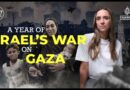 One year of Israel’s war on Gaza – what you need to know | Start Here