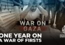 One year of Israel’s war on Gaza: A war of firsts