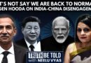 ‘Opposition Should Be Briefed’: Lt. Gen D.S. Hooda Weighs In On India-China Disengagement | PM Modi