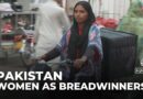 Pakistani woman steps up as breadwinner amid economic crisis and rising inflation