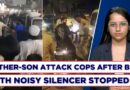 Police Attacked After Stopping Bike with Illegal Silencer In Jamia Nagar | Father-Son Arrested