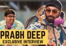 Prabh Deep on Azadi Records, Music Industry, Political Rap, Loss of Father (Pt. 2) | Podcast