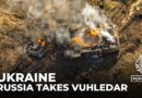 Russia takes Vuhledar: Eastern town strategic for artillery positions