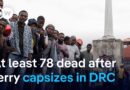 Scores dead after overcrowded boat capsizes on Lake Kivu in DR Congo | DW News