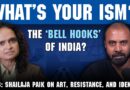 Shailaja Paik on redefining feminism and Dalit identity | What’s Your Ism?