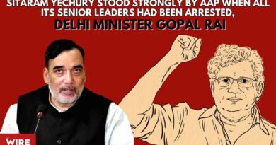 Sitaram Yechury Stood Strongly by Aap When All Its Senior Leaders Had Been Arrested:  Gopal Rai